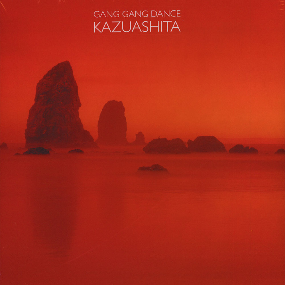 Gang Gang Dance • <i>Kazuashita</i>