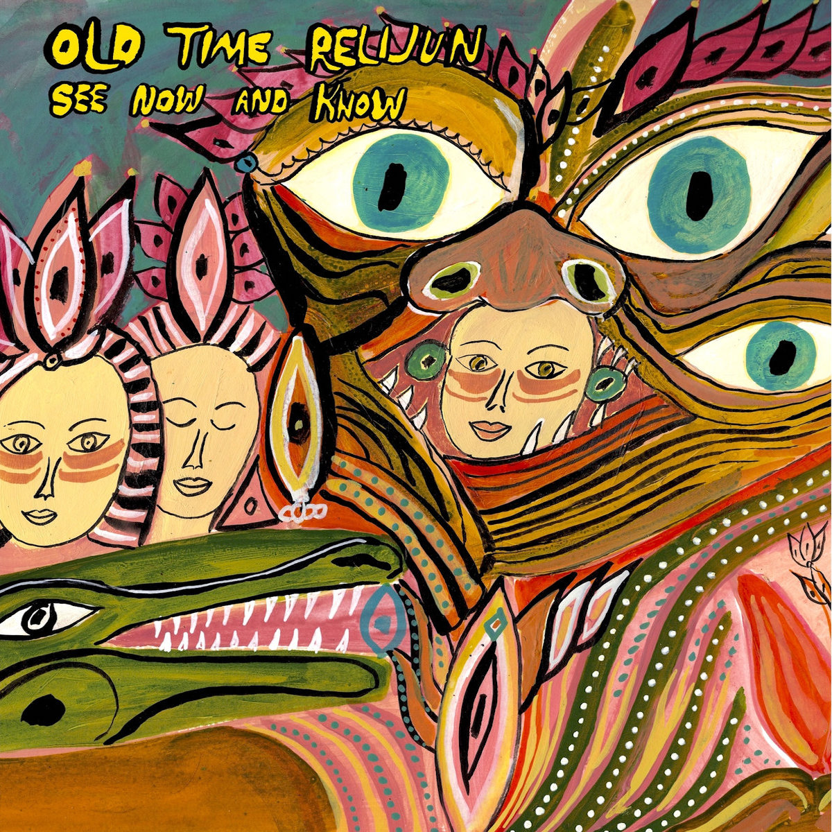 Old Time Relijun • <i>See Now and How</i>